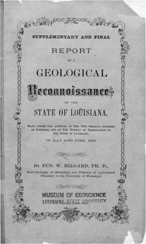 Supplementary and Final Report of a Geological Reconnaissance of the State of Louisiana Supplementary and Final Report of a Geological Reconnaissance of the State of Louisiana