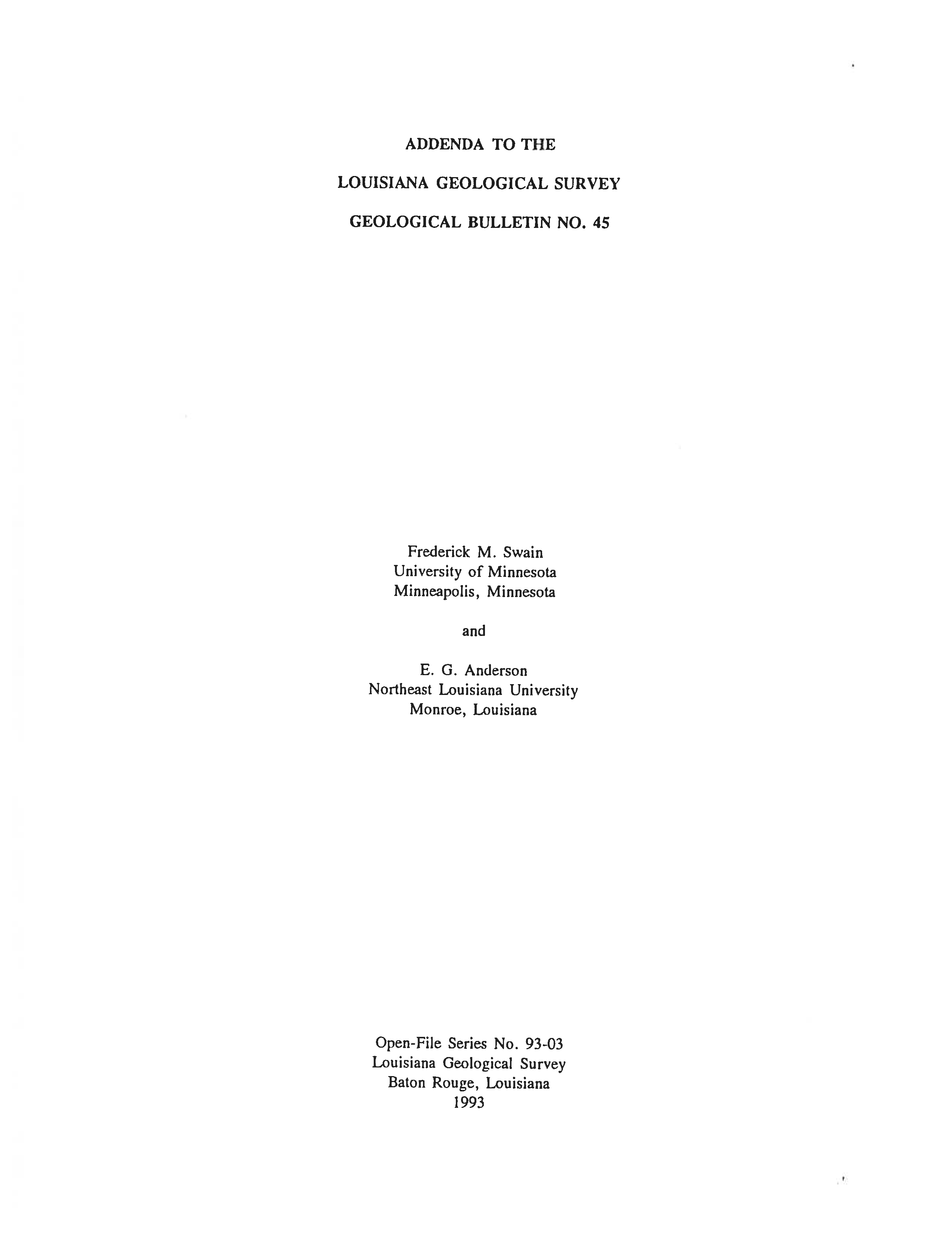 Addenda to the Louisiana Geological Survey Geological Bulletin No. 45 Addenda to the Louisiana Geological Survey Geological Bulletin No. 45