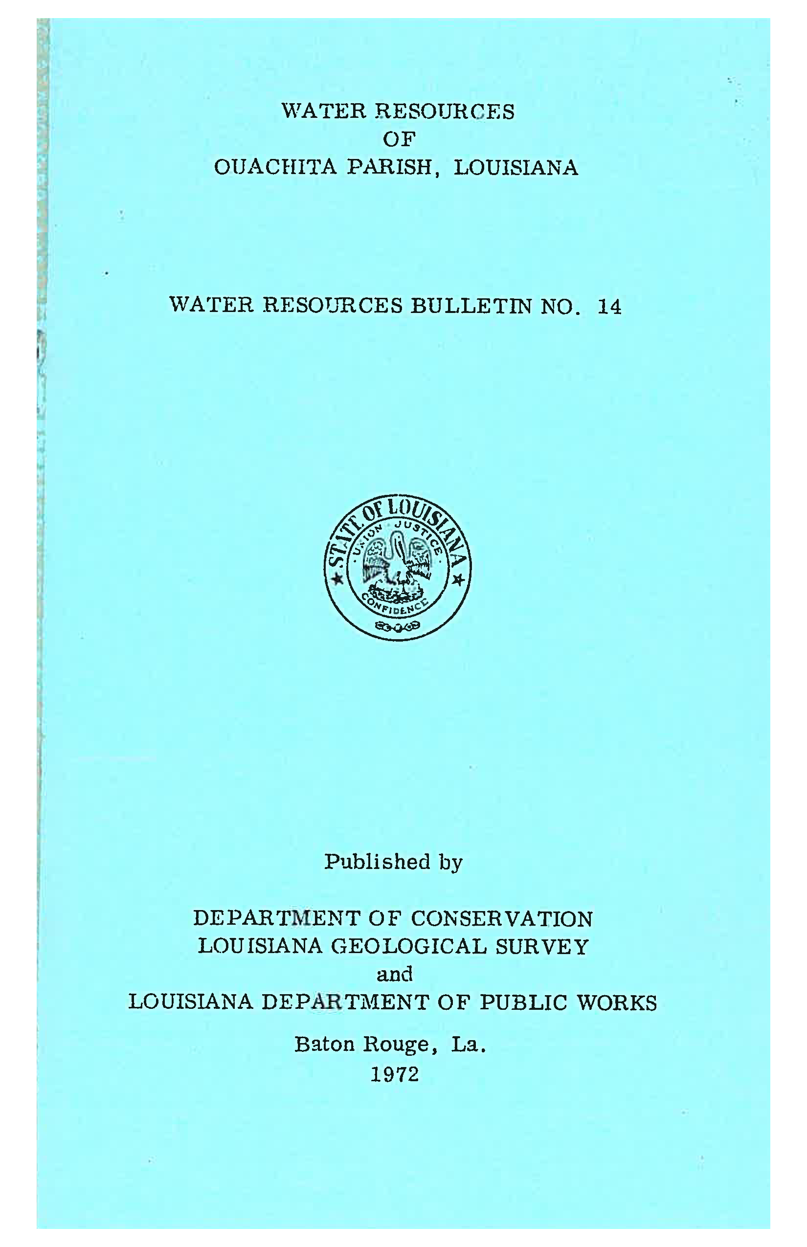 Water Resources of Ouachita Parish, Louisiana. Water Resources of Ouachita Parish, Louisiana.