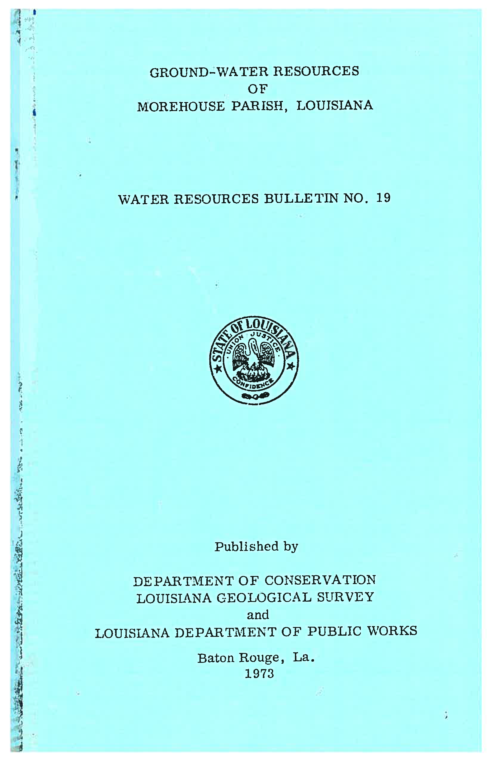 Ground Water Resources of Morehouse Parish, Louisiana. Ground Water Resources of Morehouse Parish, Louisiana.
